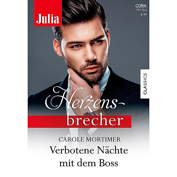 Verbotene Nächte mit dem Boss / Julia Herzensbrecher, Carole Mortimer