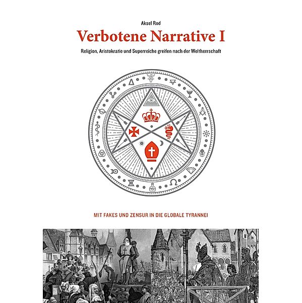 Verbotene Narrative I, Aksel Rod