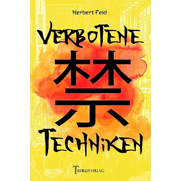 Verbotene Techniken, Herbert Feid