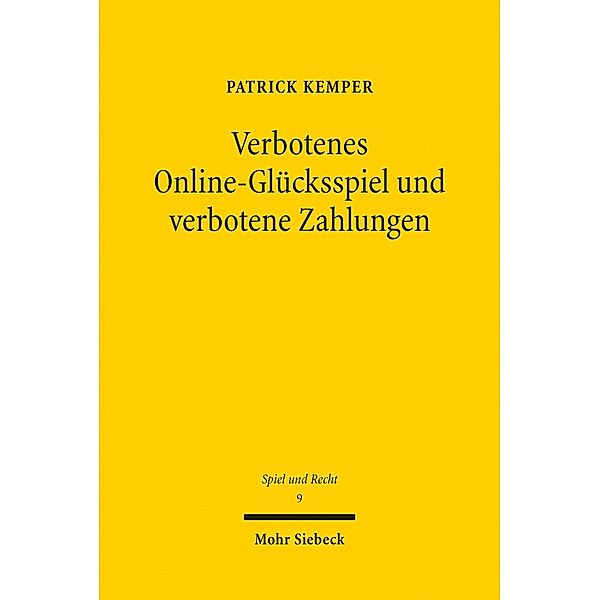 Verbotenes Online-Glücksspiel und verbotene Zahlungen, Patrick Kemper