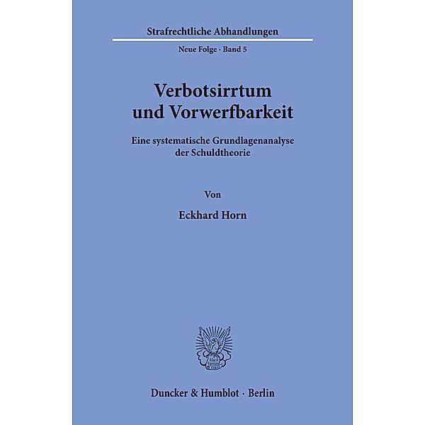 Verbotsirrtum und Vorwerfbarkeit., Eckhard Horn