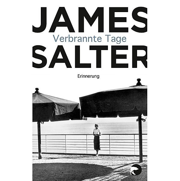 Verbrannte Tage, James Salter