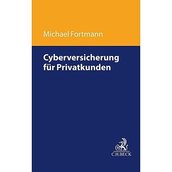 Verbraucher-Cyberversicherung, Michael Fortmann