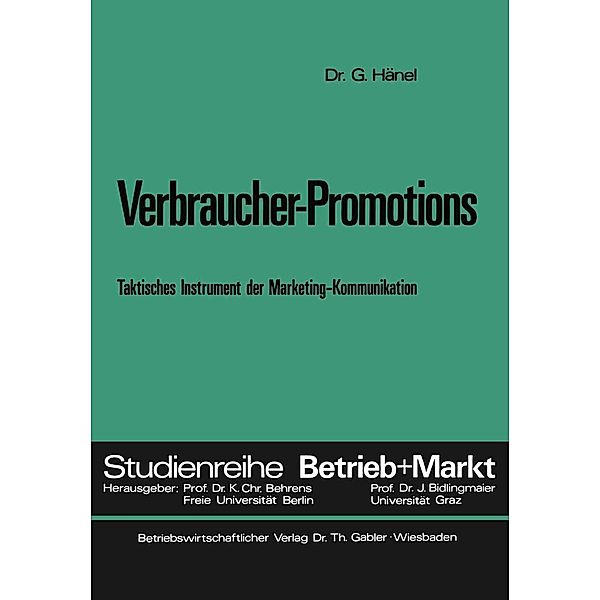 Verbraucher-Promotions / Studienreihe Betrieb und Markt, Gerd Hänel