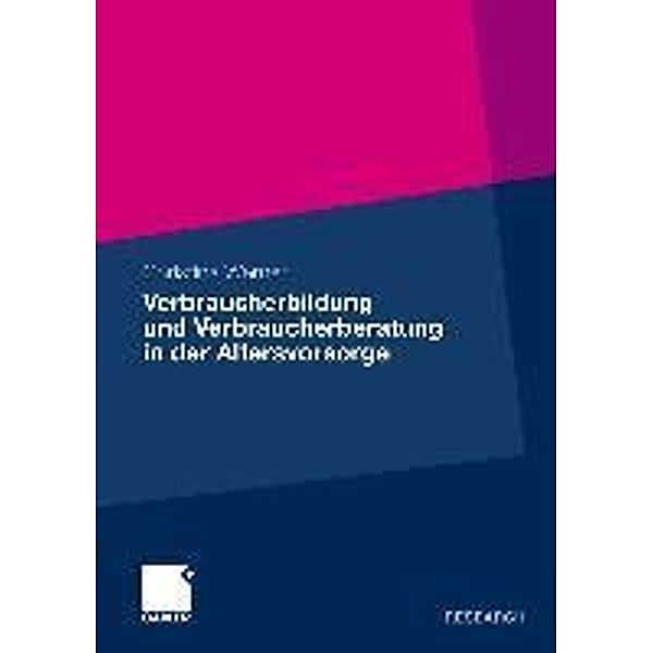 Verbraucherbildung und Verbraucherberatung in der Altersvorsorge, Christina Werner