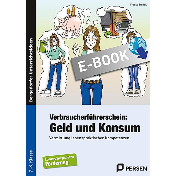 Verbraucherführerschein: Geld und Konsum, Frauke Steffek