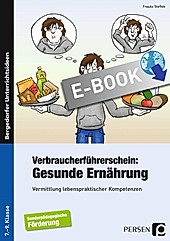 Verbraucherführerschein: Gesunde Ernährung - eBook - Frauke Steffek,