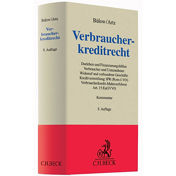 Verbraucherkreditrecht (VerbrKrR), Kommentar, Peter Bülow, Markus Artz