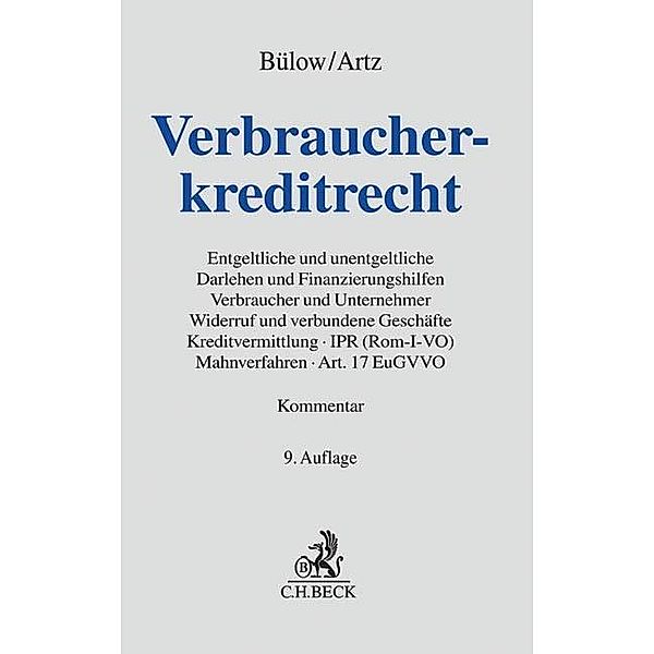 Verbraucherkreditrecht (VerbrKrR), Kommentar, Peter Bülow, Markus Artz