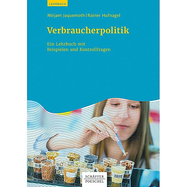 Verbraucherpolitik, Mirjam Jaquemoth, Rainer Hufnagel