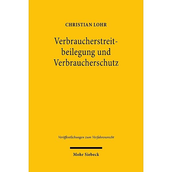 Verbraucherstreitbeilegung und Verbraucherschutz, Christian Lohr