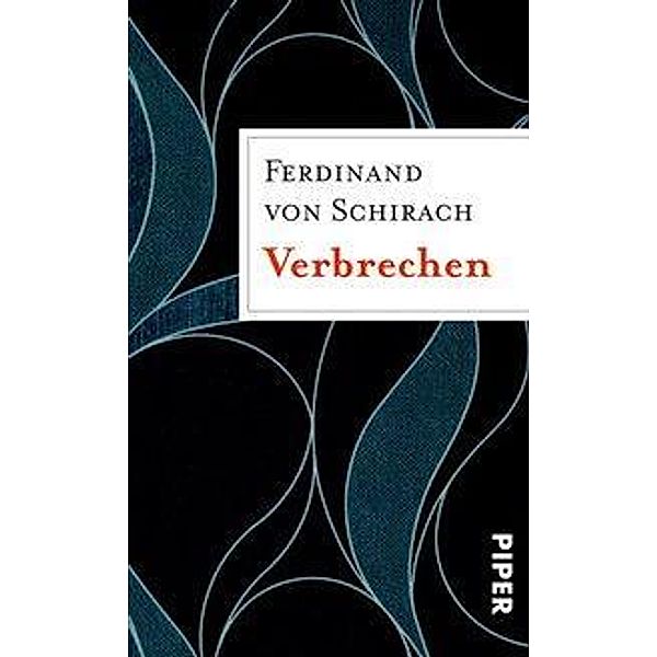 Verbrechen, Ferdinand Von Schirach