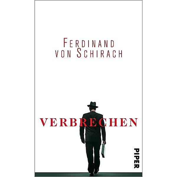 Verbrechen, Ferdinand Von Schirach