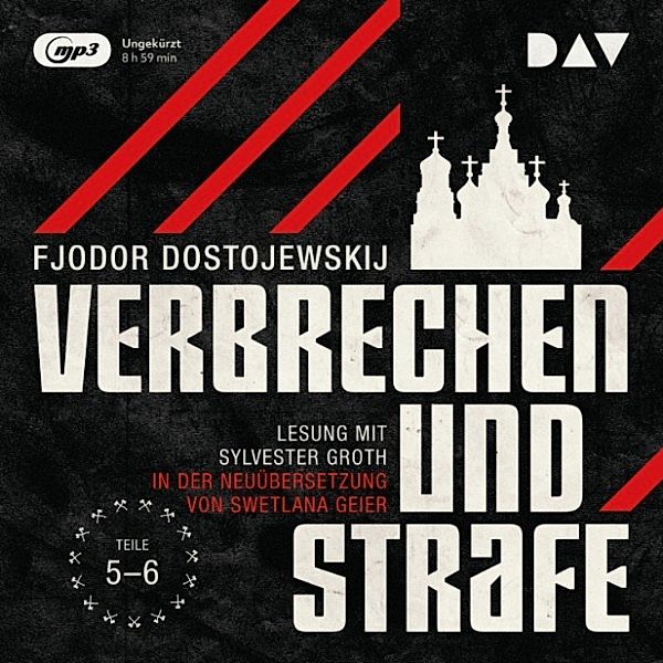 Verbrechen und Strafe - Verbrechen und Strafe – Teil 4-5, Fjodor M. Dostojewskij