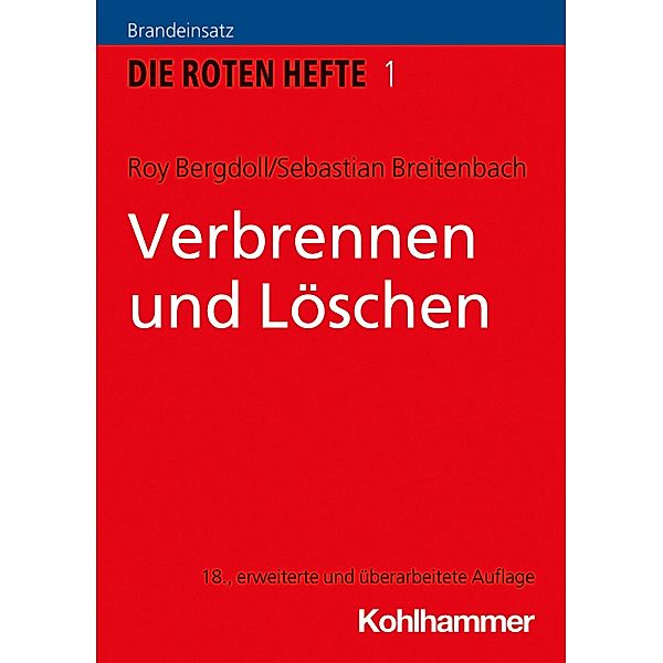 Verbrennen und Löschen, Roy Bergdoll, Sebastian Breitenbach