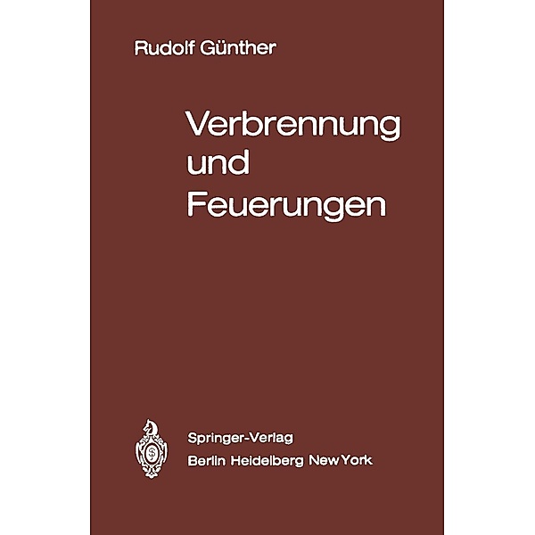 Verbrennung und Feuerungen, R. Günther