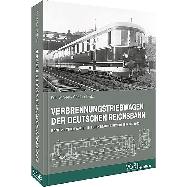 Verbrennungstriebwagen der Deutschen Reichsbahn, Dirk Winkler, Günther Dietz