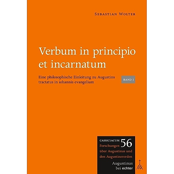Verbum in principio et incarnatum., 2 Teile, Sebastian Wolter