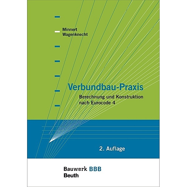 Verbundbau-Praxis, Jens Minnert, Gerd Wagenknecht