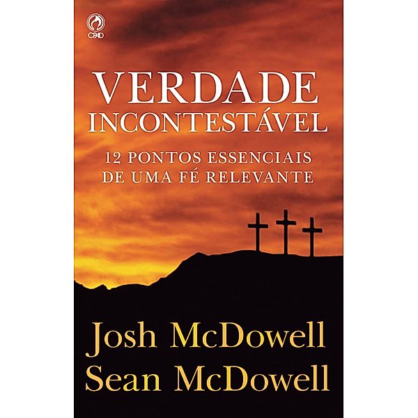 Verdade Incontestável, Josh McDowell