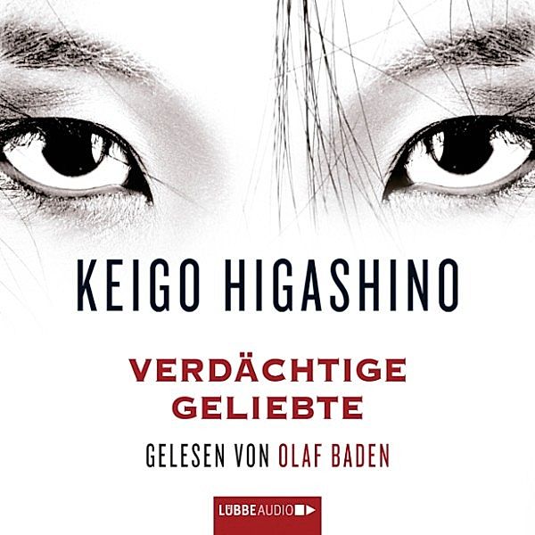 Verdächtige Geliebte, Keigo Higashino