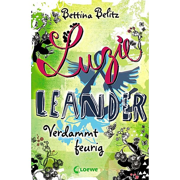 Verdammt feurig / Luzie & Leander Bd.2, Bettina Belitz