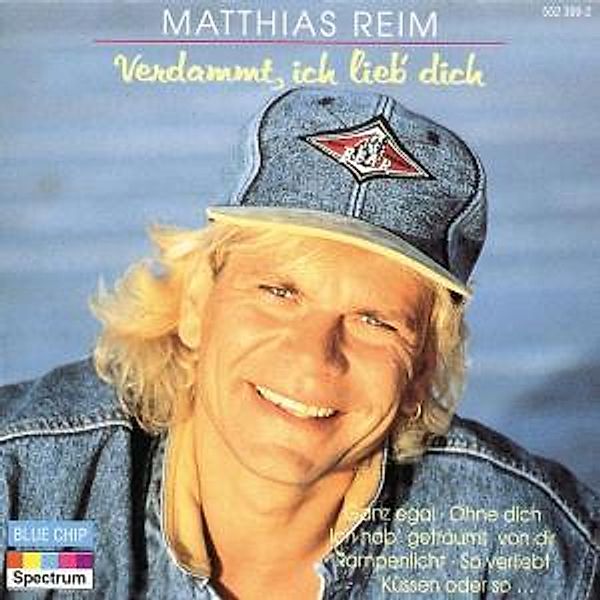 Verdammt, Ich Lieb' Dich, Matthias Reim