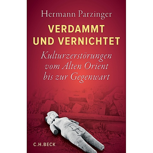 Verdammt und vernichtet, Hermann Parzinger