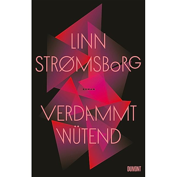 Verdammt wütend, Linn Strømsborg