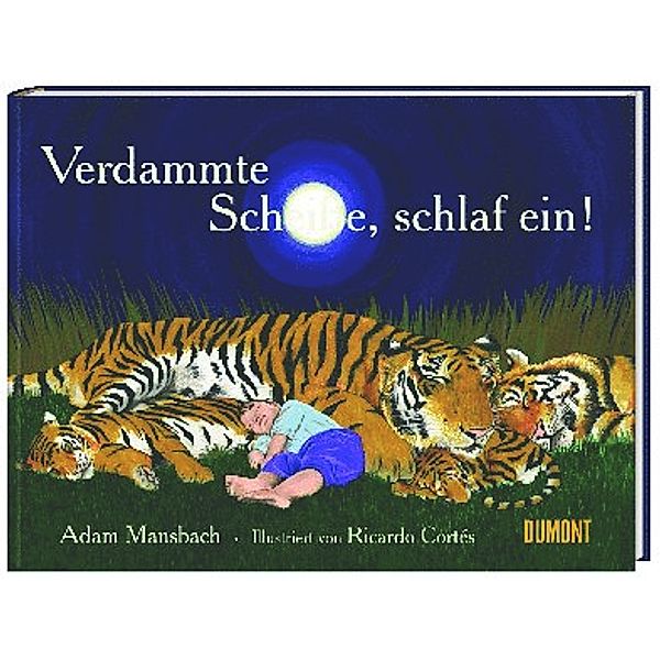 Verdammte Scheisse, schlaf ein!, Adam Mansbach