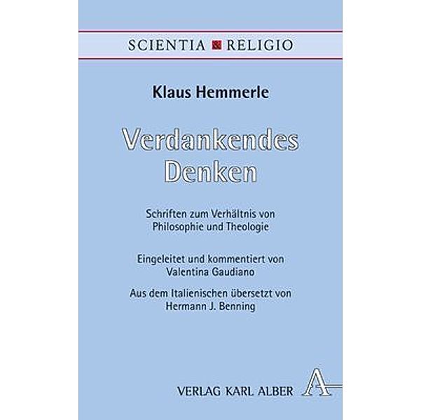 Verdankendes Denken, Klaus Hemmerle