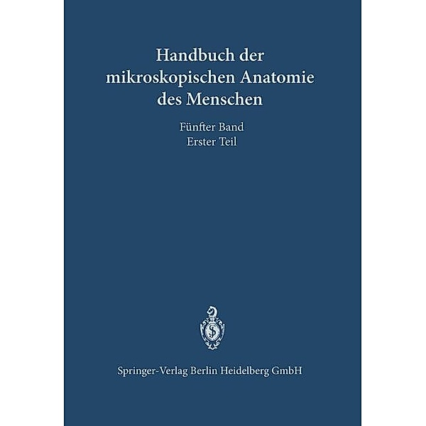 Verdauungsapparat / Handbuch der mikroskopischen Anatomie des Menschen Handbook of Mikroscopic Anatomy, T. Hellmann, S. Schumacher, E. Seifert, K. W. Zimmermann