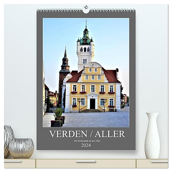 Verden - Aller (hochwertiger Premium Wandkalender 2024 DIN A2 hoch), Kunstdruck in Hochglanz, Günther Klünder