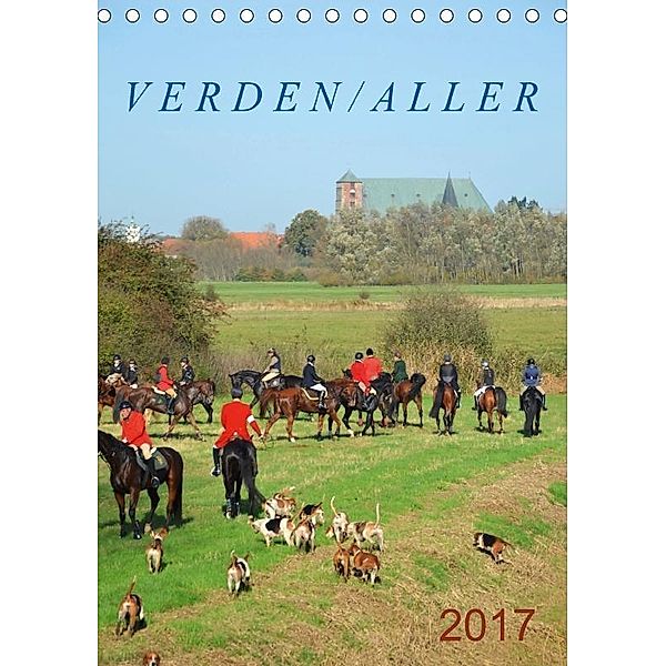 Verden / Aller (Tischkalender 2017 DIN A5 hoch), Günther Klünder
