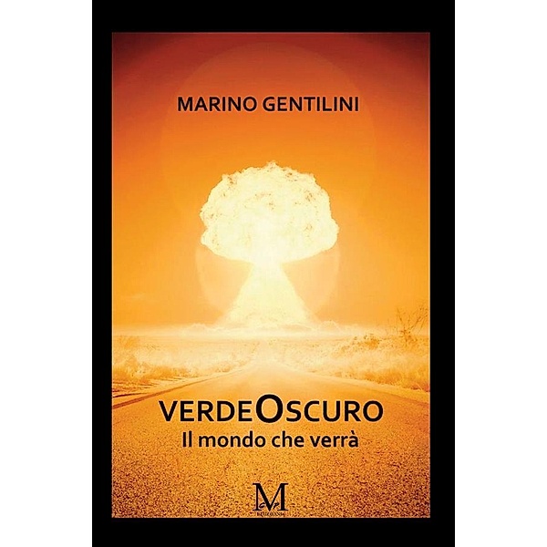 VerdeOscuro, Gentilini Marino