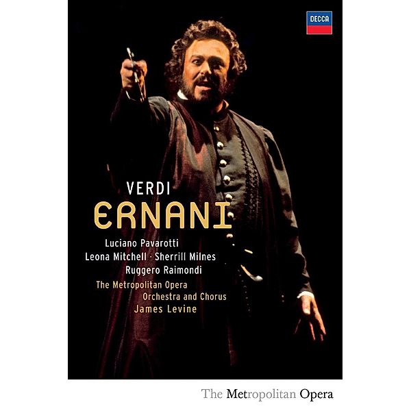 Verdi: Ernani, L. PAVAROTTI, S. Milnes, Moo, J. Levine