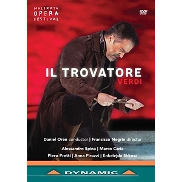 VERDI, G.: Trovatore (Il) [Opera], Caria, Pirozzi, Shkosa, Pretti, Oren