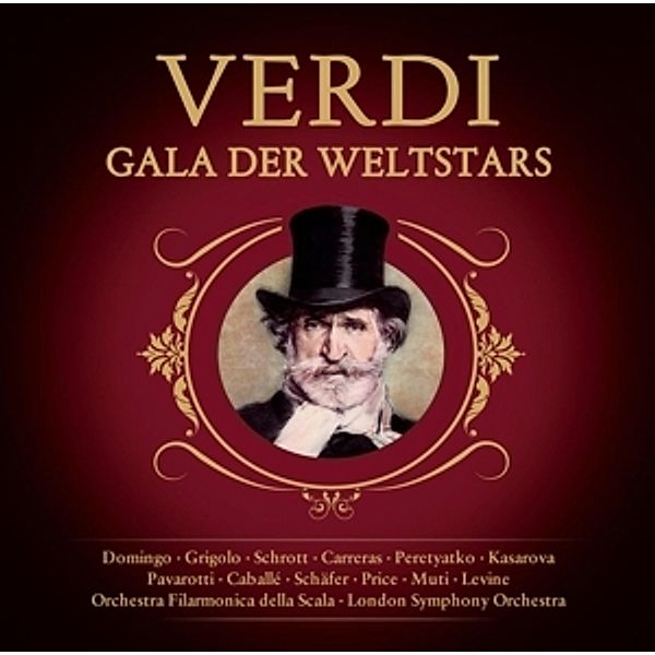 Verdi - Gala Der Weltstars, Giuseppe Verdi