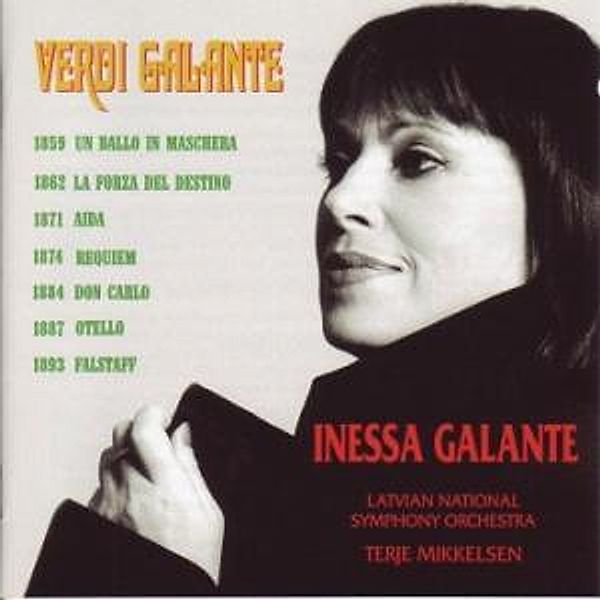 Verdi Galante, Inessa & Latvian National SO Galante
