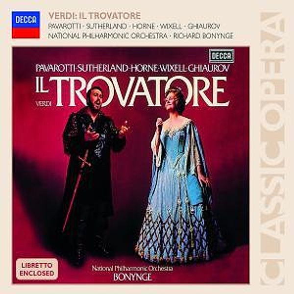 Verdi: Il Trovatore, Pavarotti, Sutherland, Horne, Bonynge, Napo