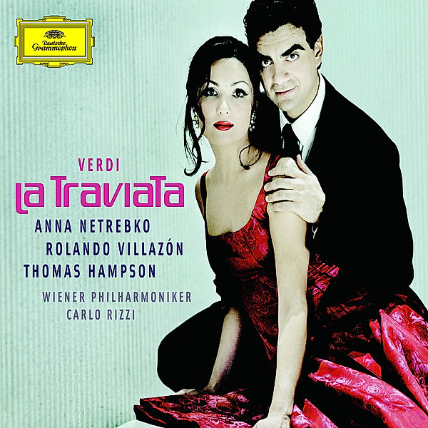 Verdi: La Traviata, Anna Netrebko, Rolando Villazon, Thomas Hampson, Wp