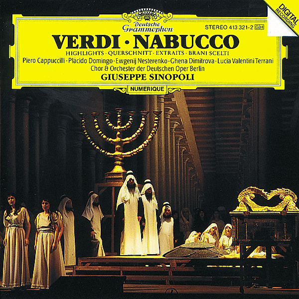 Verdi: Nabucco - Highlights, Domingo, Dimitrova, Sinopoli