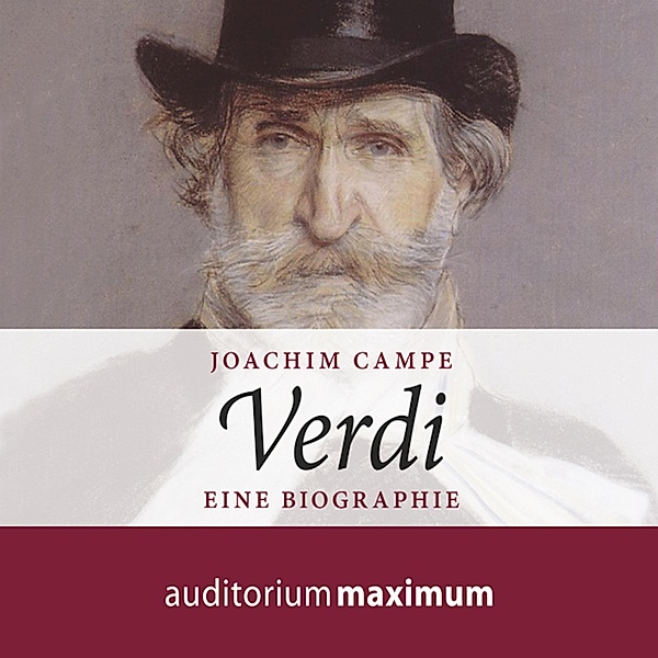 Verdi (Ungekürzt), Joachim Campe