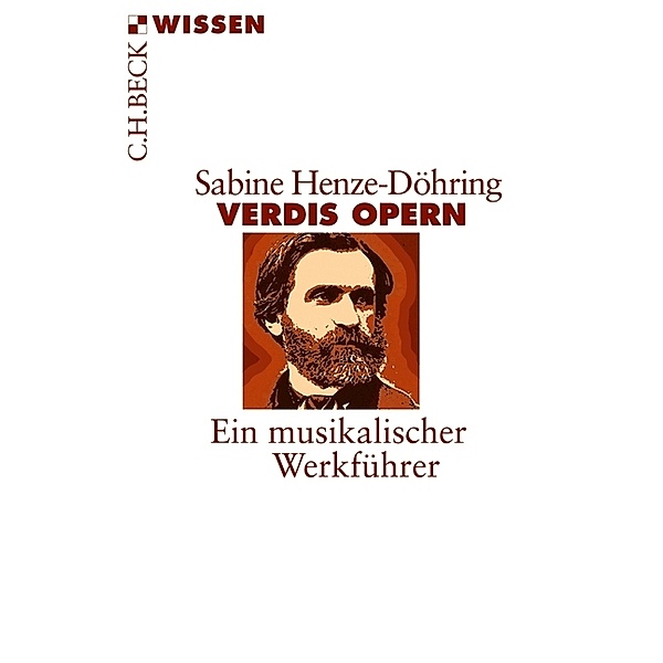 Verdis Opern, Sabine Henze-Döhring