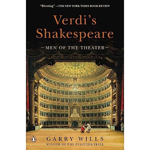 Verdi's Shakespeare, Garry Wills