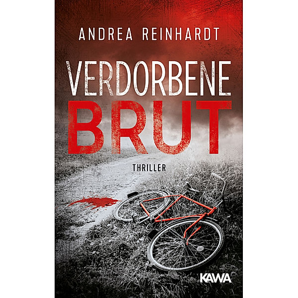 Verdorbene Brut, Andrea Reinhardt