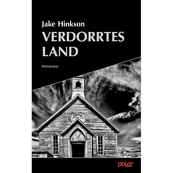 Verdorrtes Land, Jake Hinkson