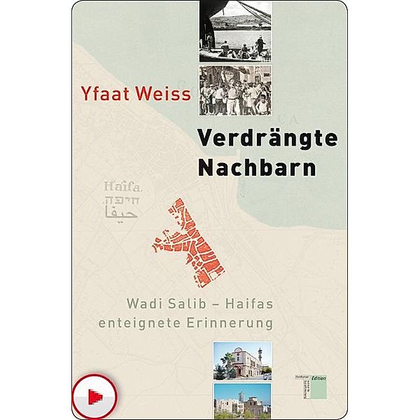 Verdrängte Nachbarn, Yfaat Weiss