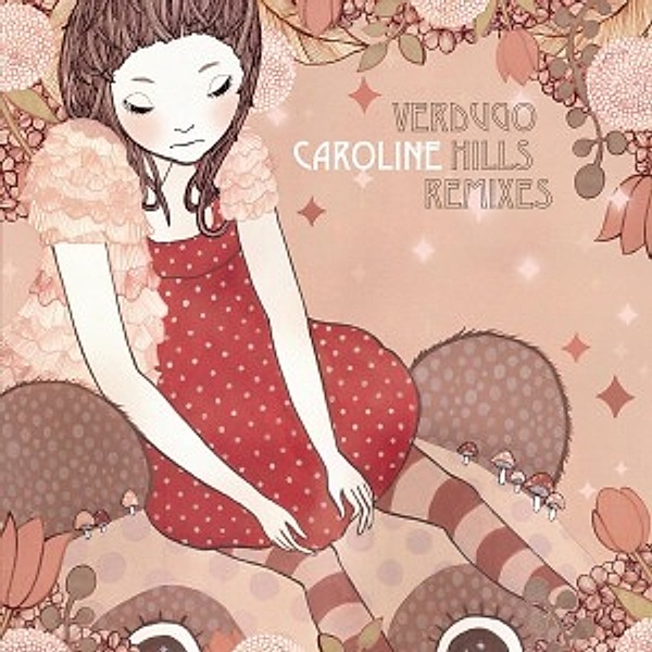 Verdugo Hills Remixes (Vinyl), Caroline