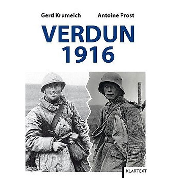 Verdun 1916, Gerd Krumeich, Antoine Prost